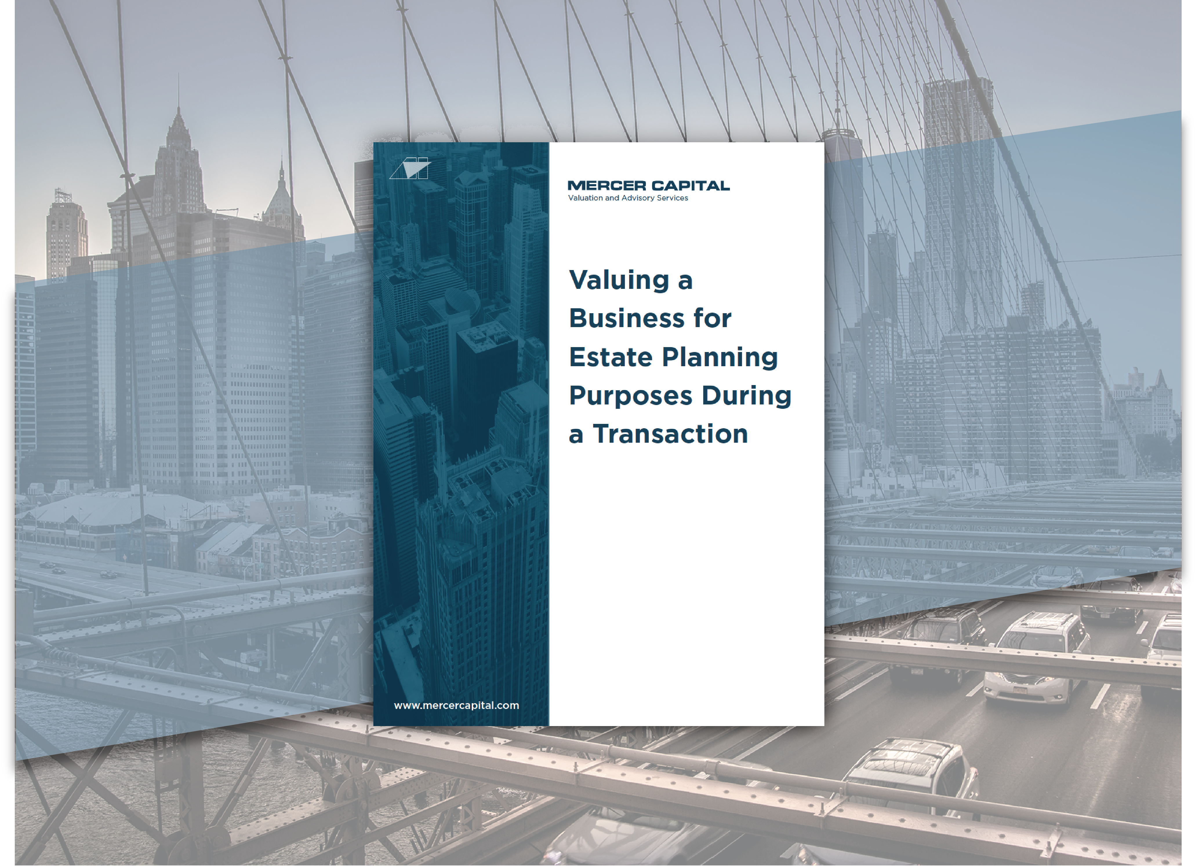 Valuing a Business for Estate Planning Purposes During a Transaction Whitepaper