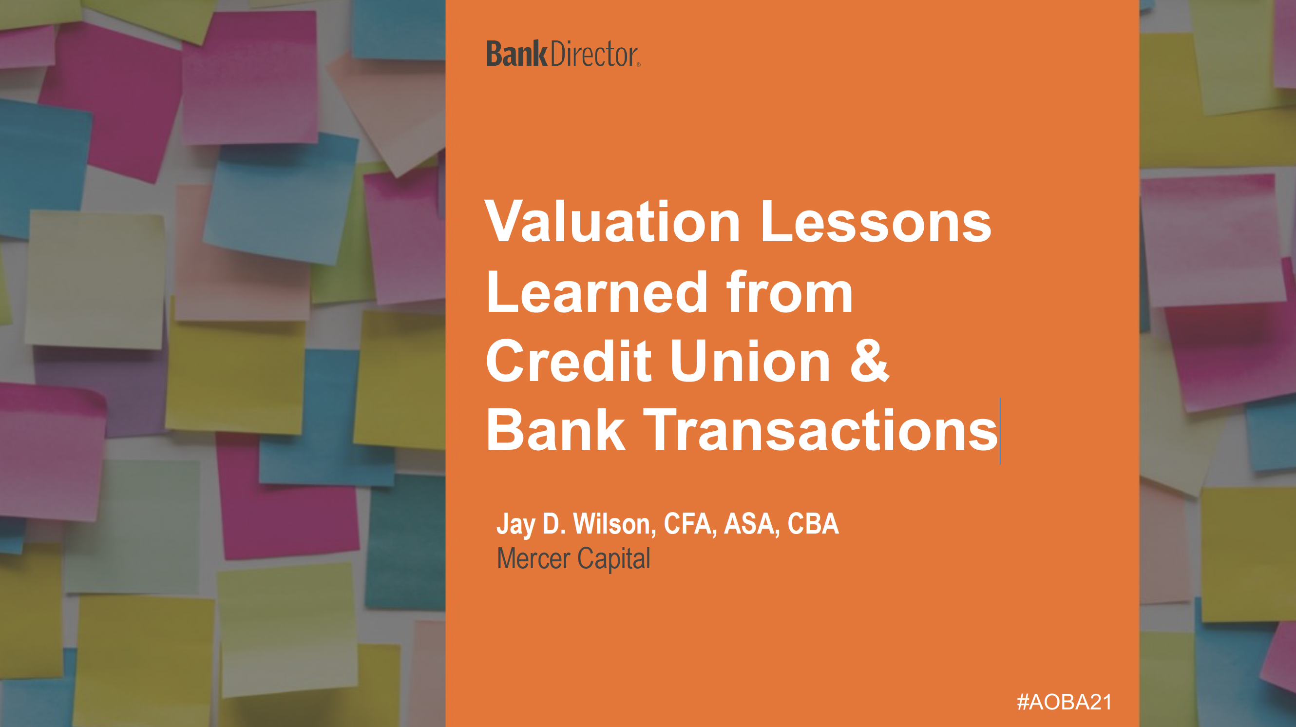 Valuation Lessons from Credit Union & Bank Transactions