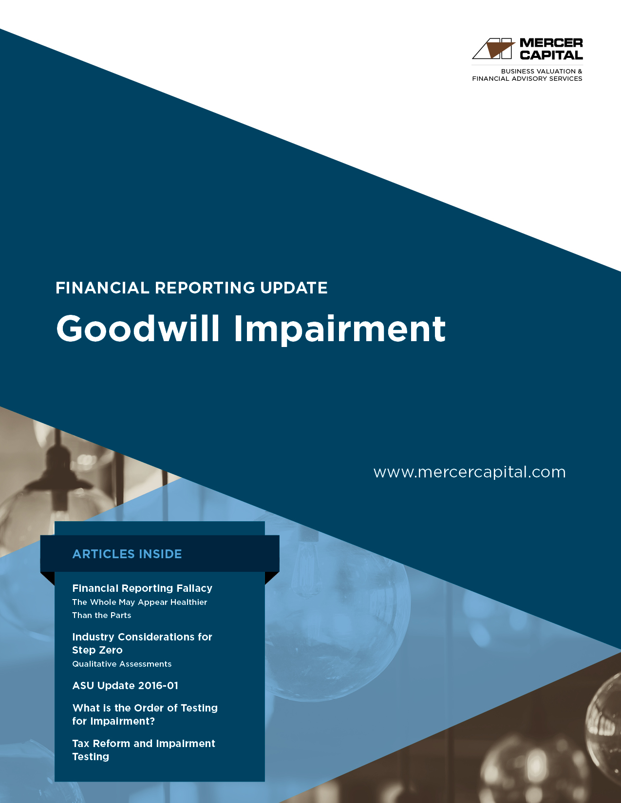 Financial Reporting Update: Goodwill Impairment