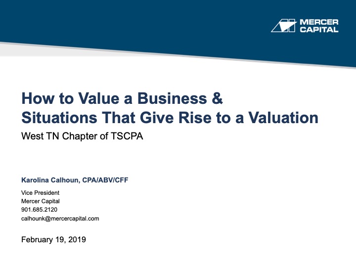 How to Value a Business & Situations That Give Rise to a Valuation