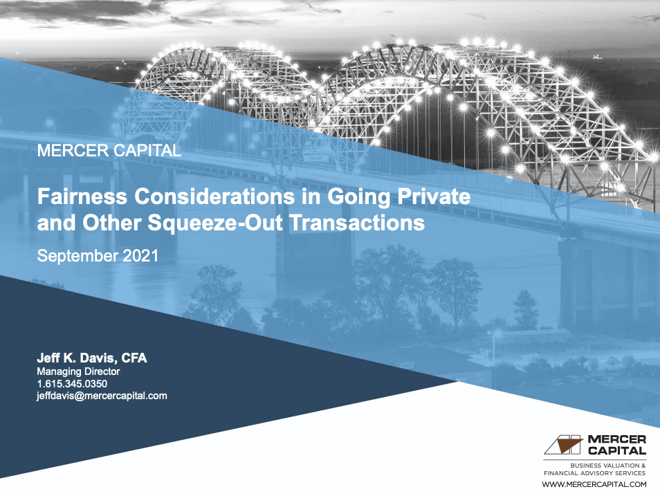 Fairness Considerations in Going Private and Other Squeeze-Out Transactions